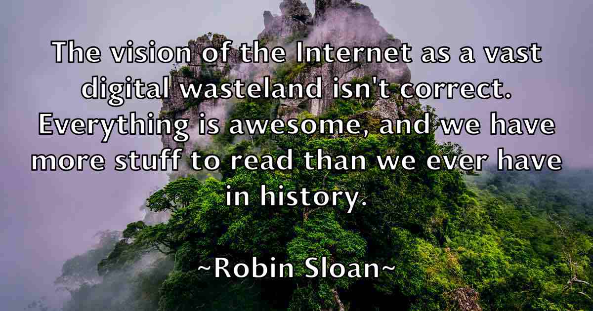 /images/quoteimage/robin-sloan-fb-709970.jpg