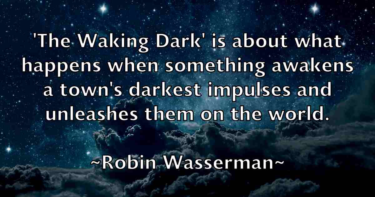 /images/quoteimage/robin-wasserman-fb-710121.jpg