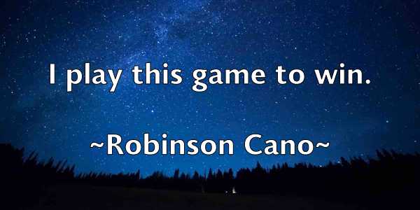 /images/quoteimage/robinson-cano-710495.jpg