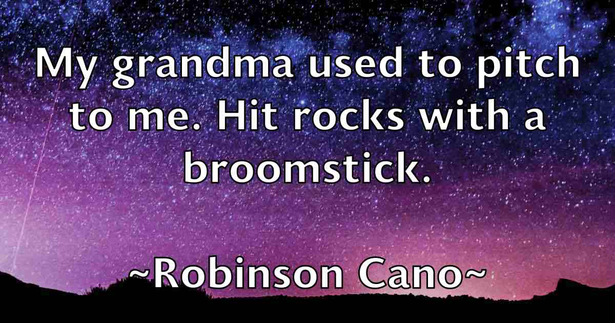 /images/quoteimage/robinson-cano-fb-710512.jpg