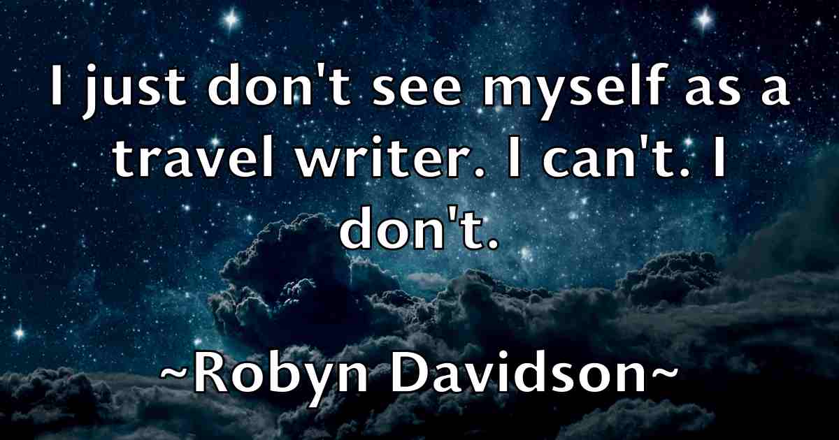 /images/quoteimage/robyn-davidson-fb-710598.jpg