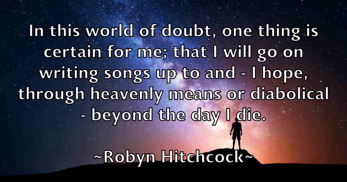 /images/quoteimage/robyn-hitchcock-fb-710634.jpg