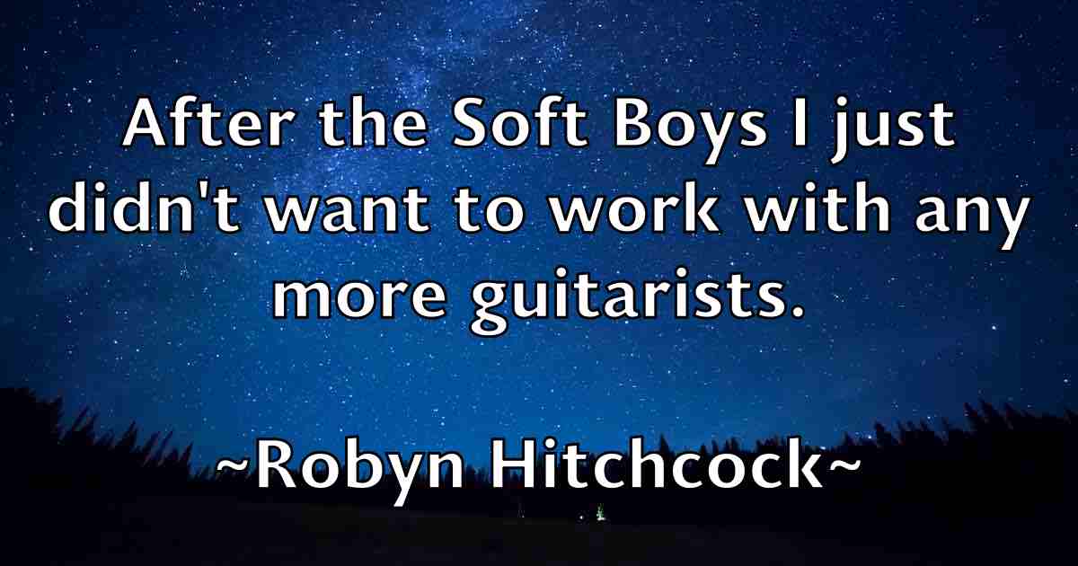 /images/quoteimage/robyn-hitchcock-fb-710647.jpg