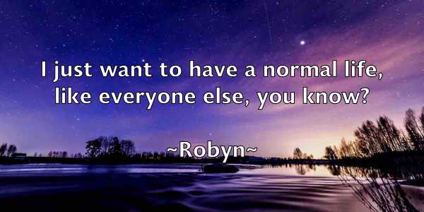 /images/quoteimage/robyn-robyn-710522.jpg