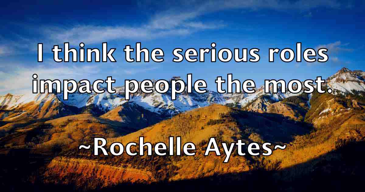/images/quoteimage/rochelle-aytes-fb-710704.jpg