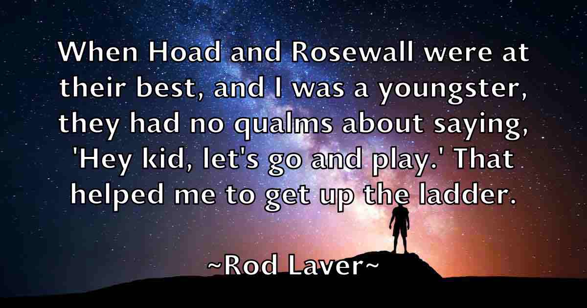 /images/quoteimage/rod-laver-fb-710856.jpg