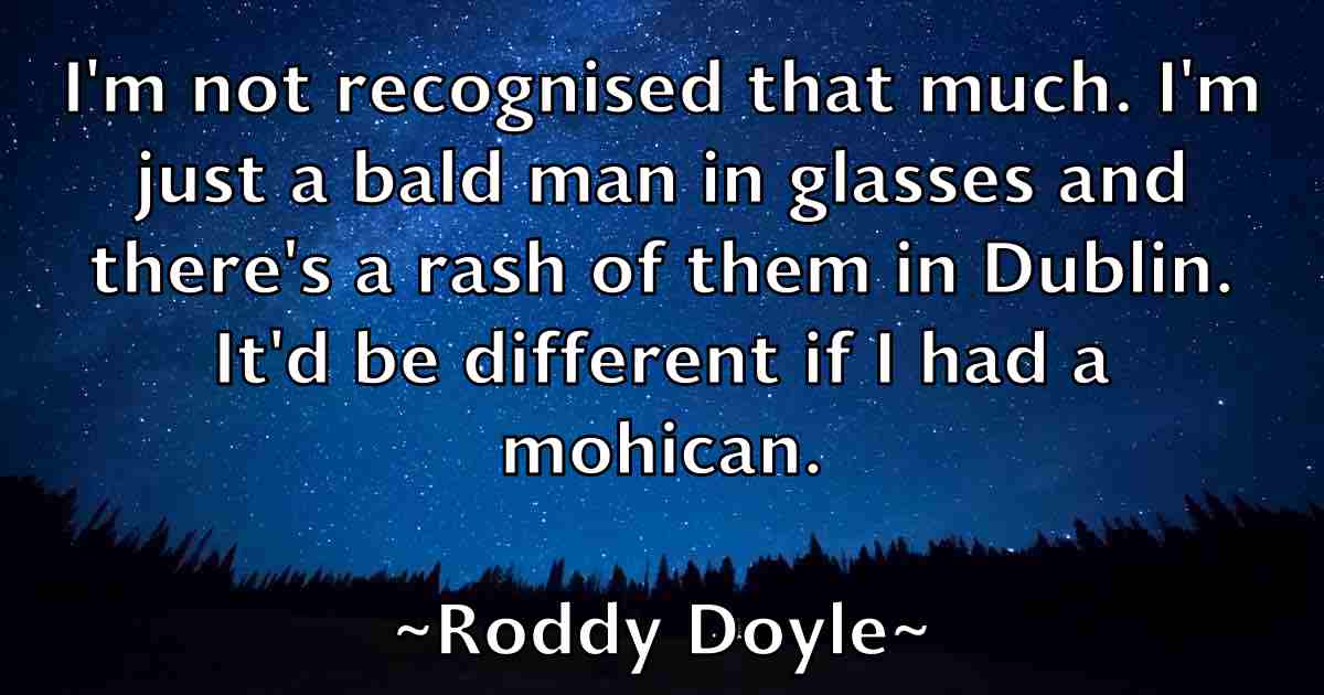 /images/quoteimage/roddy-doyle-fb-711202.jpg