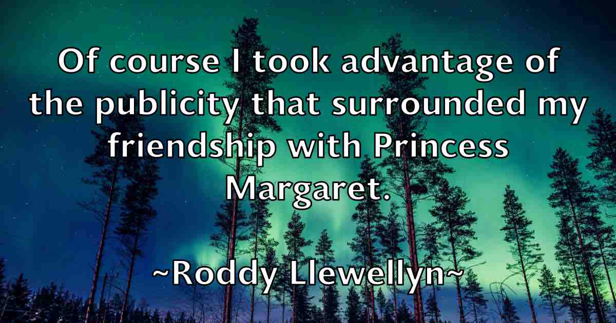 /images/quoteimage/roddy-llewellyn-fb-711222.jpg