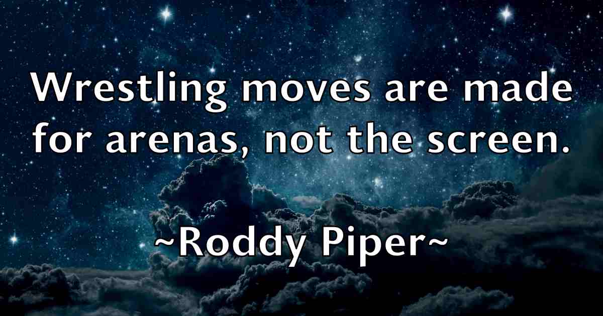 /images/quoteimage/roddy-piper-fb-711272.jpg