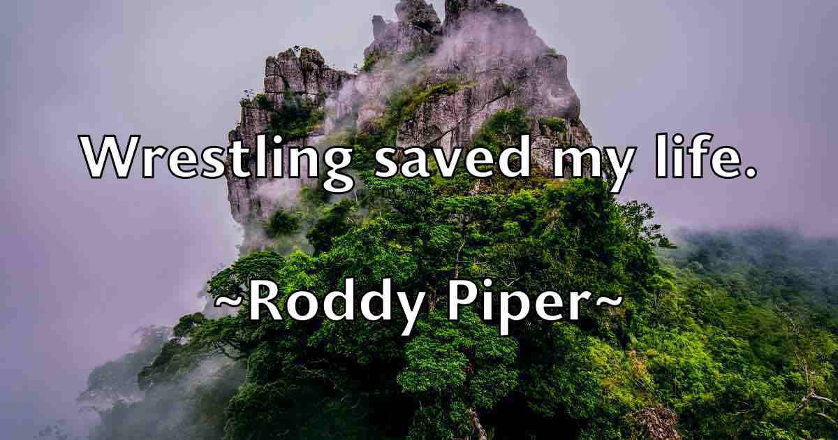 /images/quoteimage/roddy-piper-fb-711295.jpg