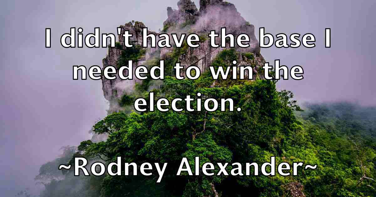 /images/quoteimage/rodney-alexander-fb-711438.jpg