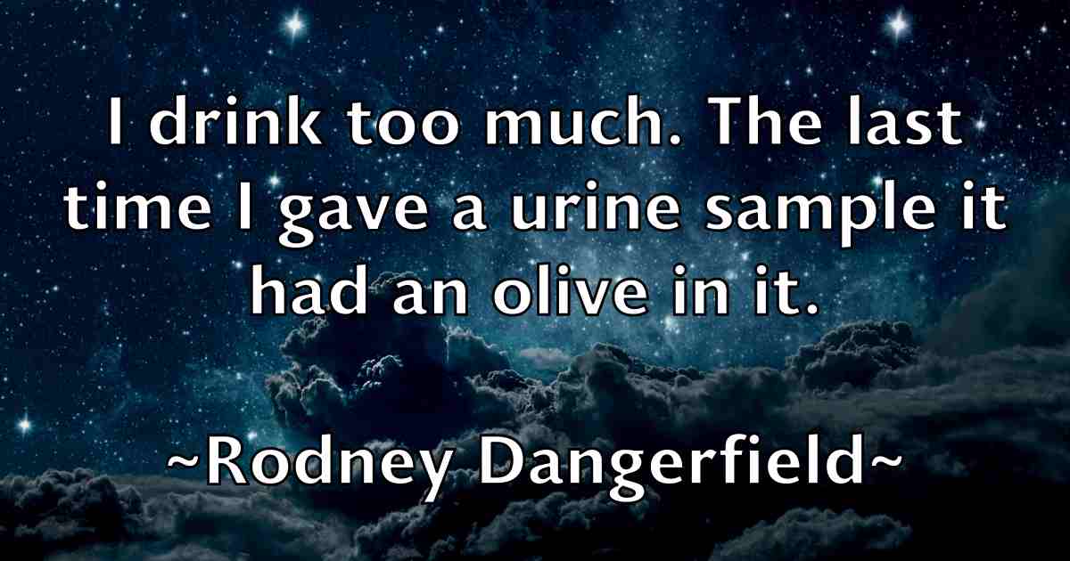 /images/quoteimage/rodney-dangerfield-fb-711616.jpg