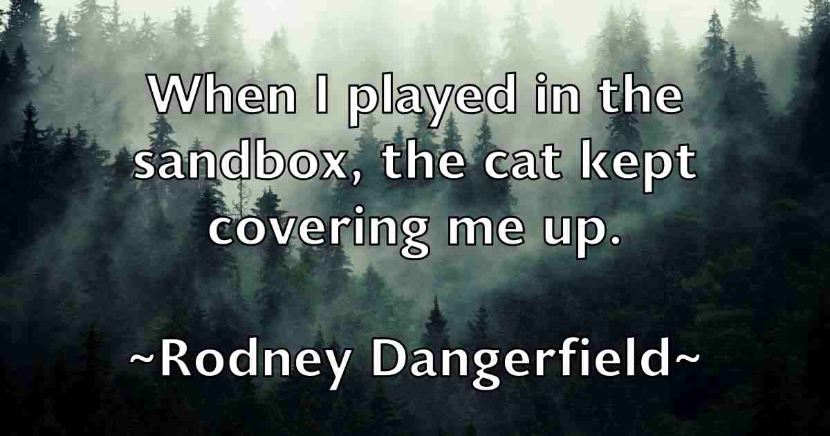 /images/quoteimage/rodney-dangerfield-fb-711648.jpg