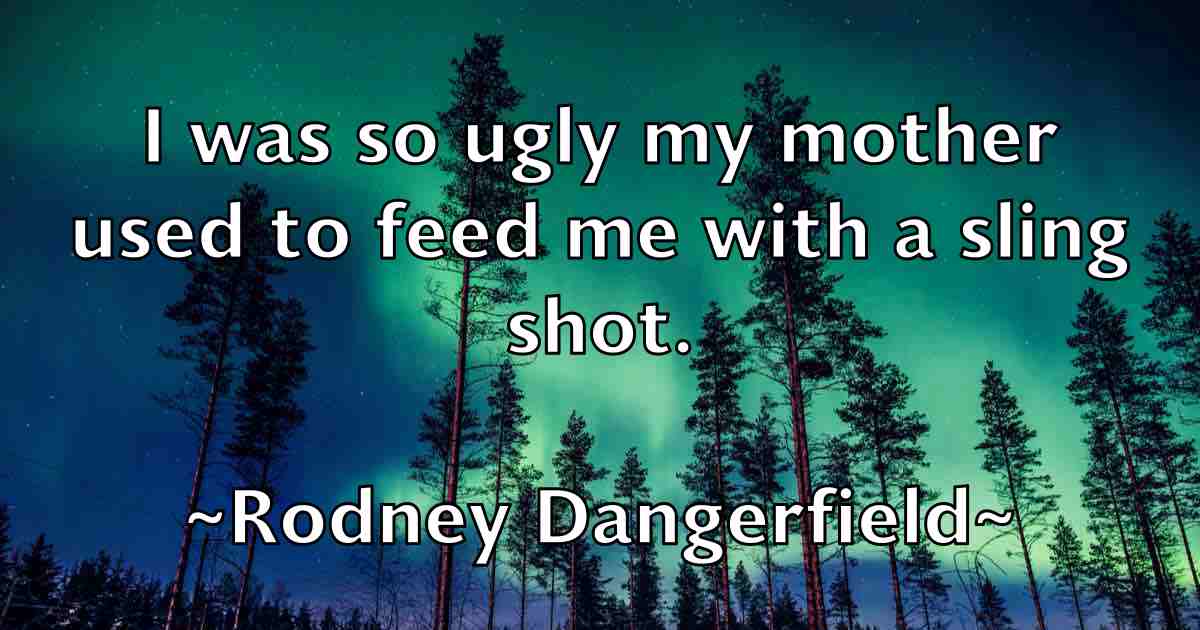 /images/quoteimage/rodney-dangerfield-fb-711652.jpg