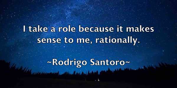 /images/quoteimage/rodrigo-santoro-711883.jpg
