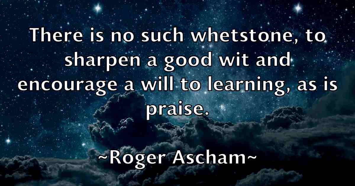 /images/quoteimage/roger-ascham-fb-712074.jpg