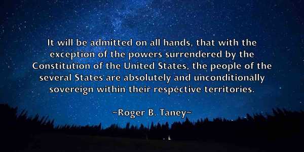 /images/quoteimage/roger-b-taney-712102.jpg