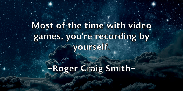/images/quoteimage/roger-craig-smith-712215.jpg