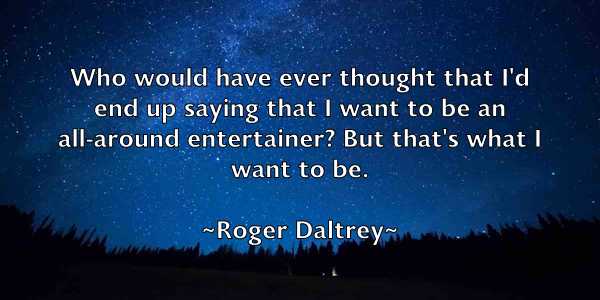 /images/quoteimage/roger-daltrey-712224.jpg