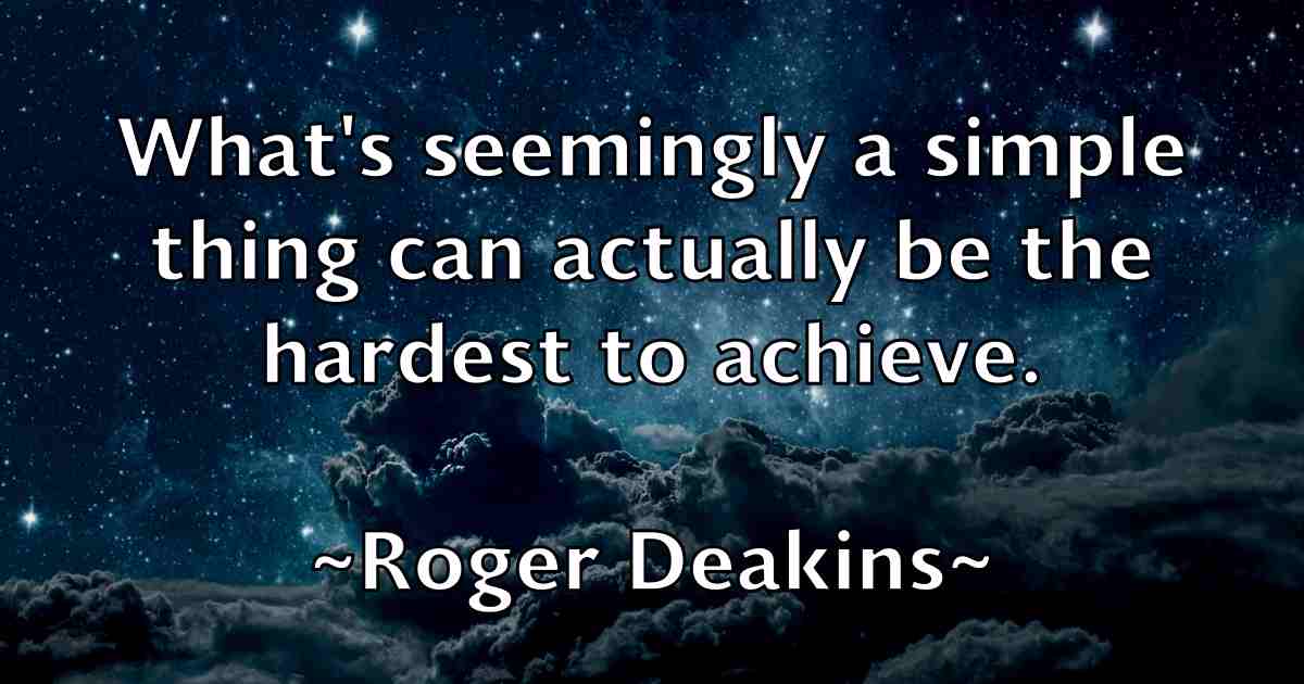 /images/quoteimage/roger-deakins-fb-712284.jpg