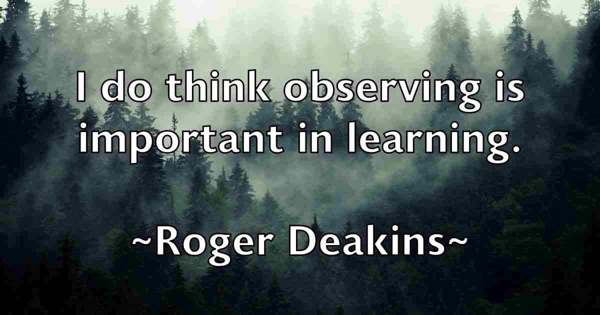 /images/quoteimage/roger-deakins-fb-712299.jpg
