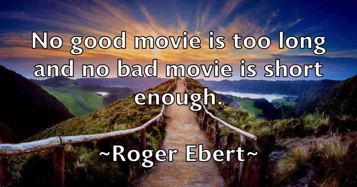 /images/quoteimage/roger-ebert-fb-712322.jpg