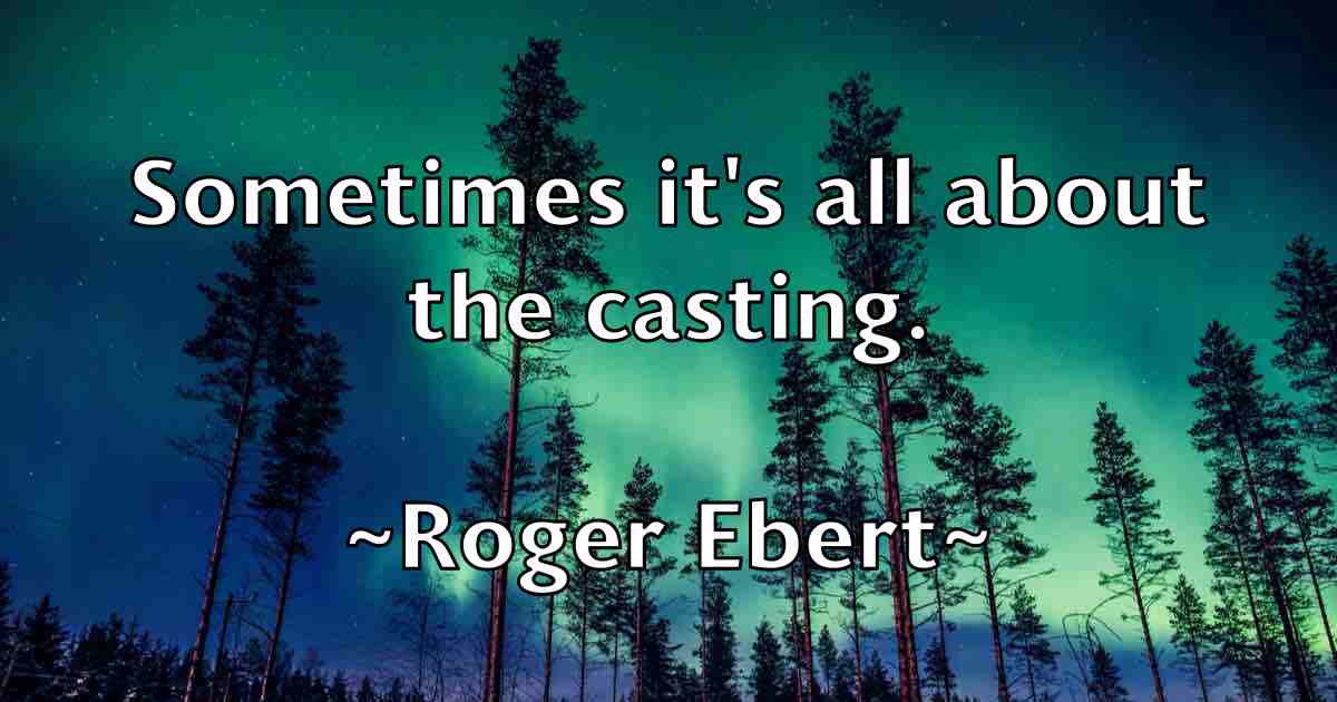 /images/quoteimage/roger-ebert-fb-712357.jpg