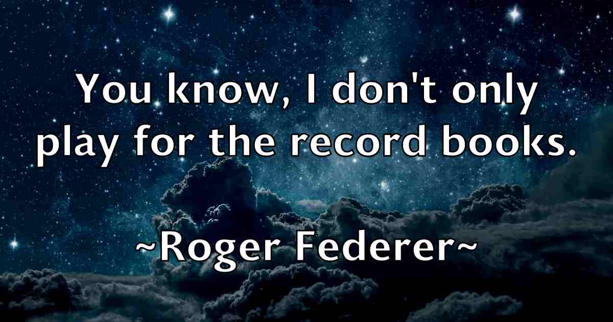/images/quoteimage/roger-federer-fb-712476.jpg