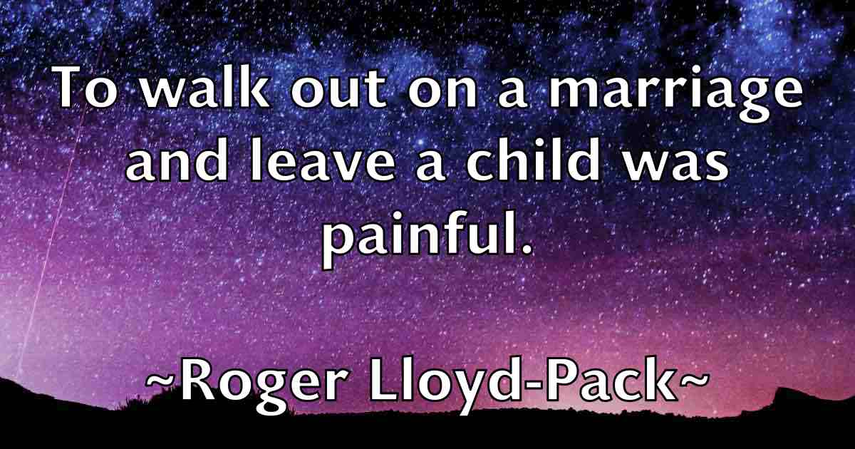 /images/quoteimage/roger-lloyd-pack-fb-712549.jpg