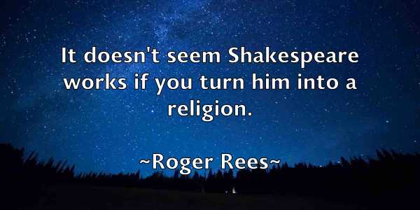 /images/quoteimage/roger-rees-712866.jpg