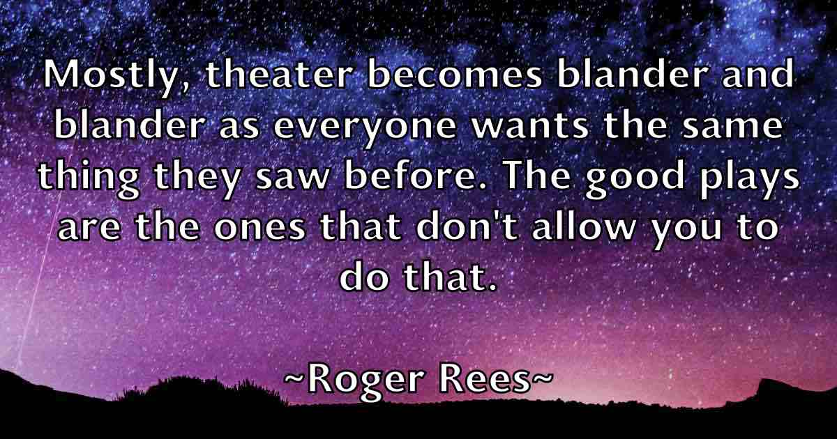 /images/quoteimage/roger-rees-fb-712882.jpg