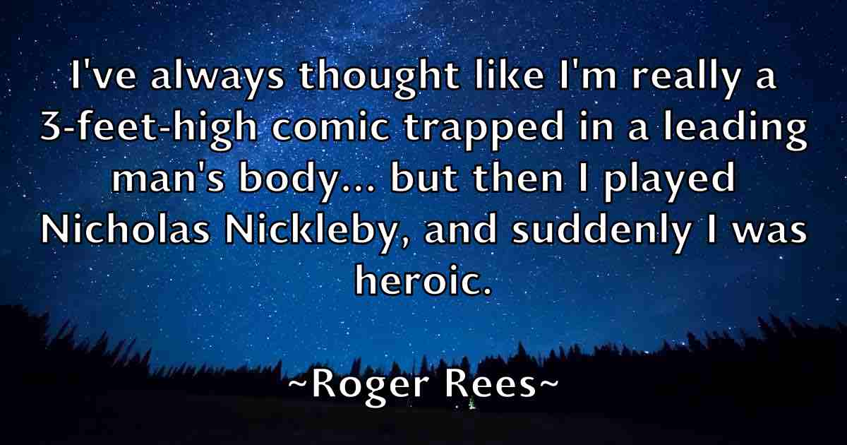 /images/quoteimage/roger-rees-fb-712898.jpg