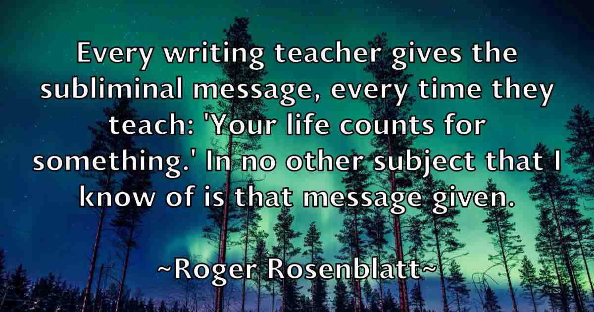 /images/quoteimage/roger-rosenblatt-fb-712955.jpg