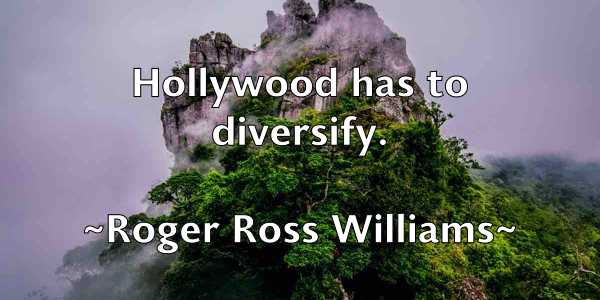 /images/quoteimage/roger-ross-williams-712964.jpg