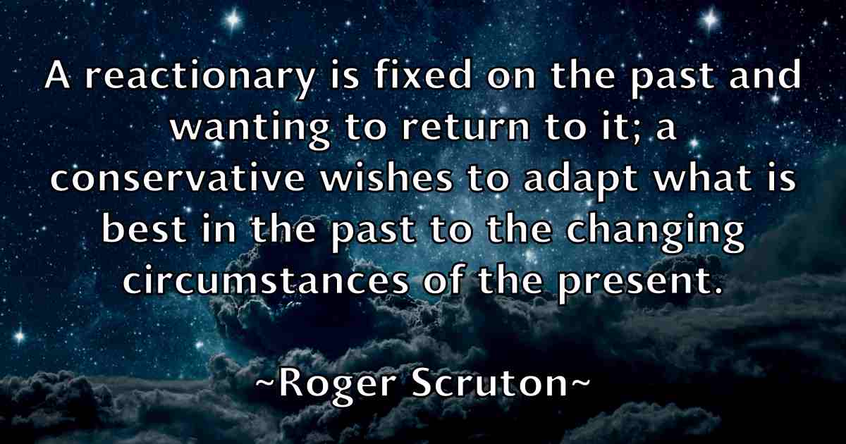 /images/quoteimage/roger-scruton-fb-713020.jpg