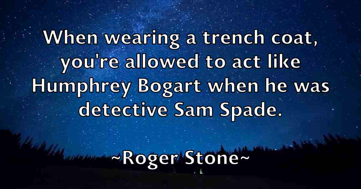 /images/quoteimage/roger-stone-fb-713166.jpg