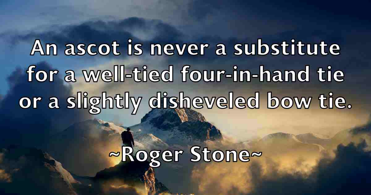 /images/quoteimage/roger-stone-fb-713183.jpg