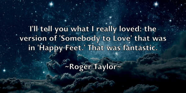 /images/quoteimage/roger-taylor-713274.jpg