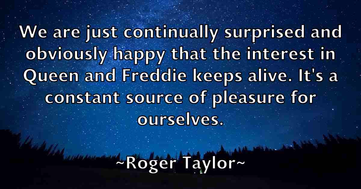 /images/quoteimage/roger-taylor-fb-713297.jpg