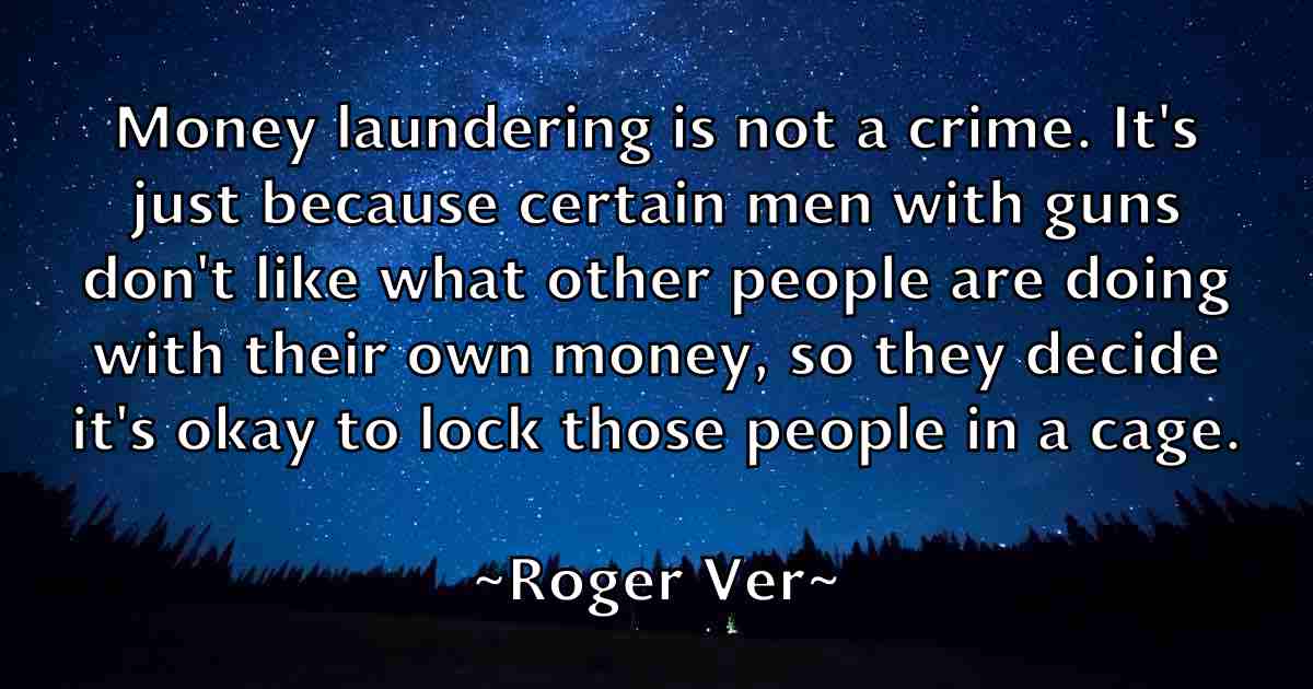 /images/quoteimage/roger-ver-fb-713335.jpg