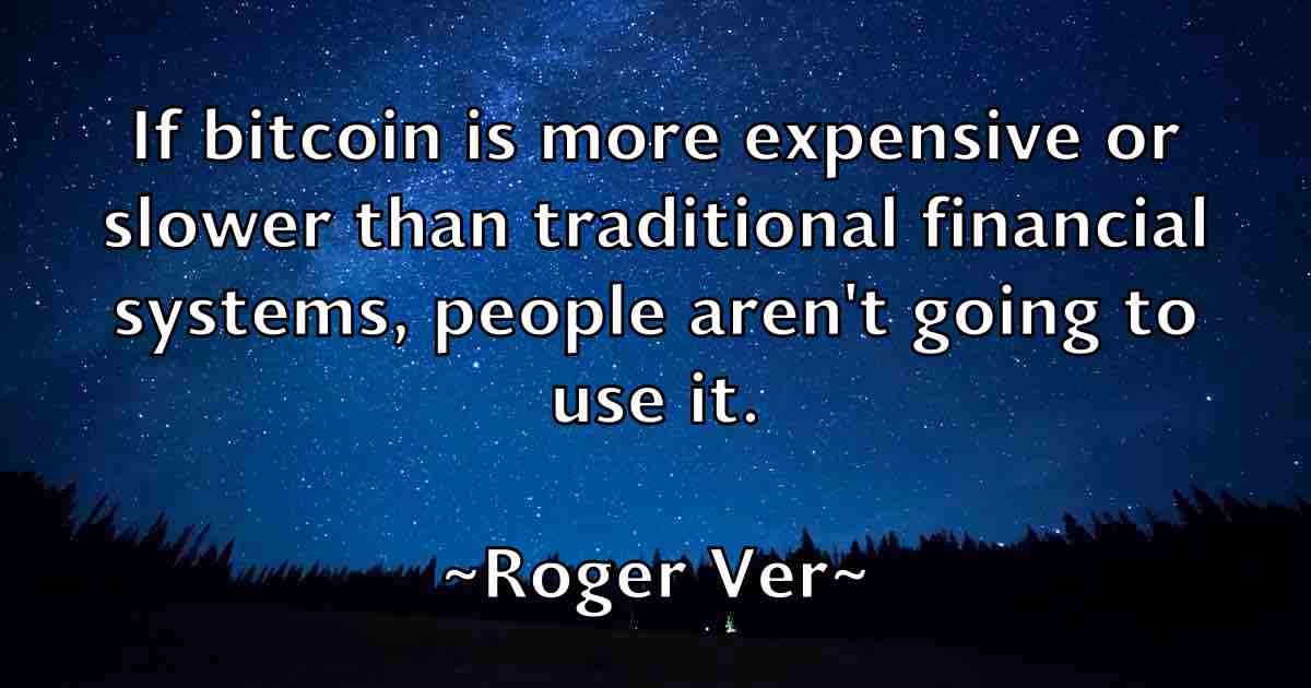 /images/quoteimage/roger-ver-fb-713337.jpg