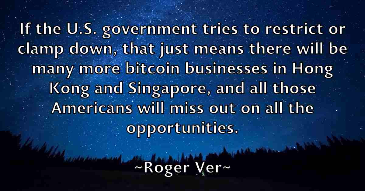 /images/quoteimage/roger-ver-fb-713361.jpg
