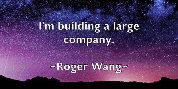 /images/quoteimage/roger-wang-713388.jpg