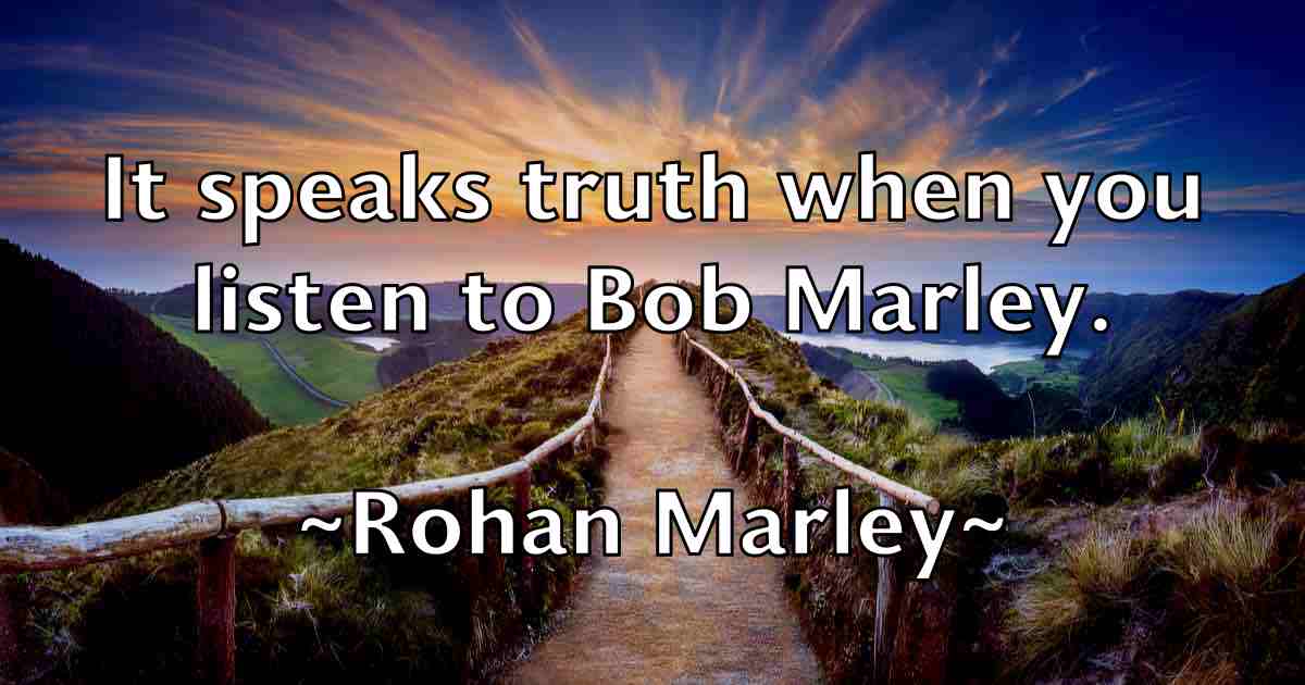 /images/quoteimage/rohan-marley-fb-713511.jpg