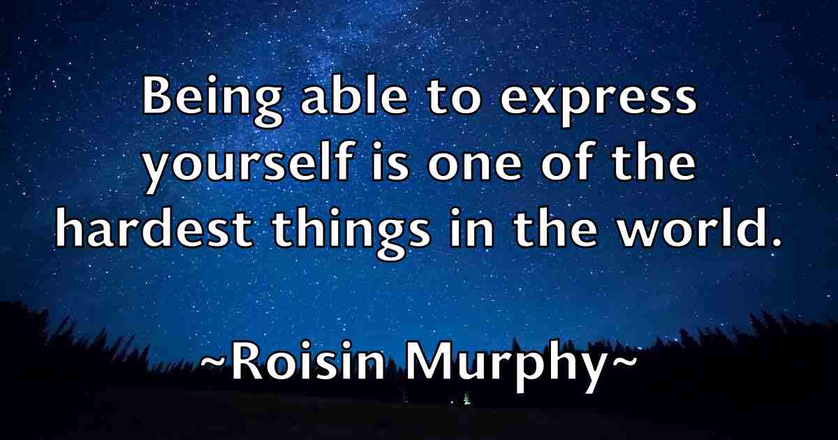 /images/quoteimage/roisin-murphy-fb-713770.jpg
