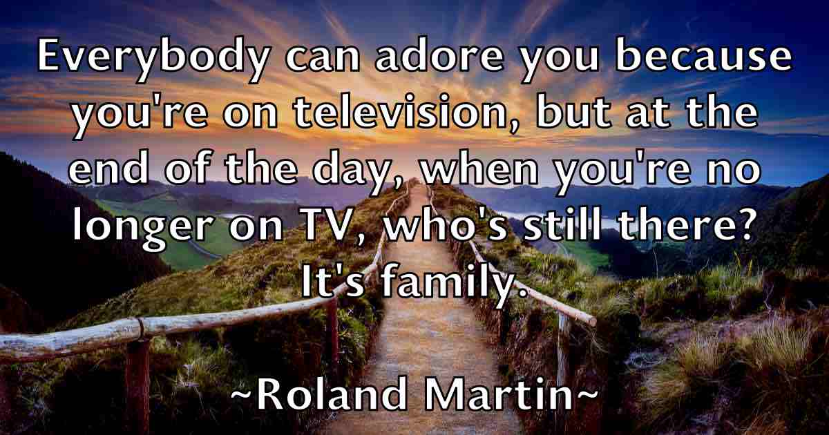 /images/quoteimage/roland-martin-fb-713948.jpg