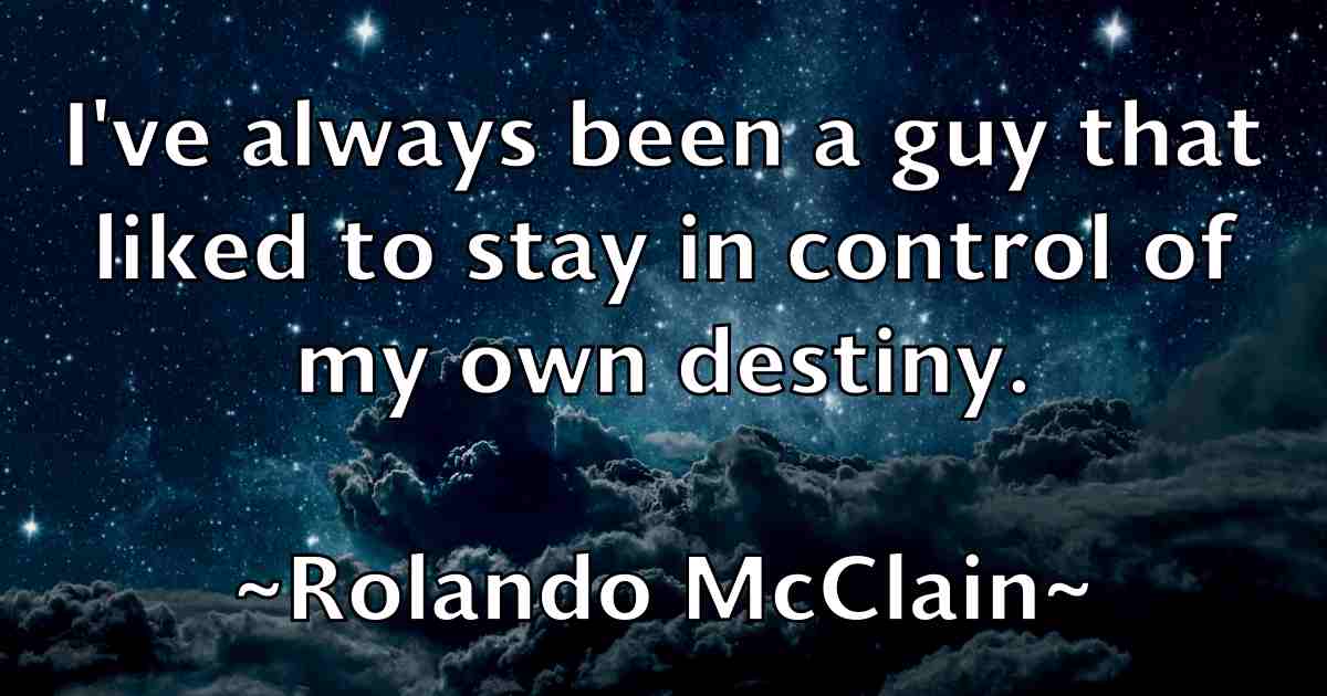 /images/quoteimage/rolando-mcclain-fb-713998.jpg