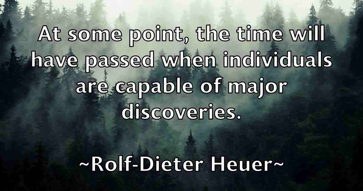 /images/quoteimage/rolf-dieter-heuer-fb-714040.jpg