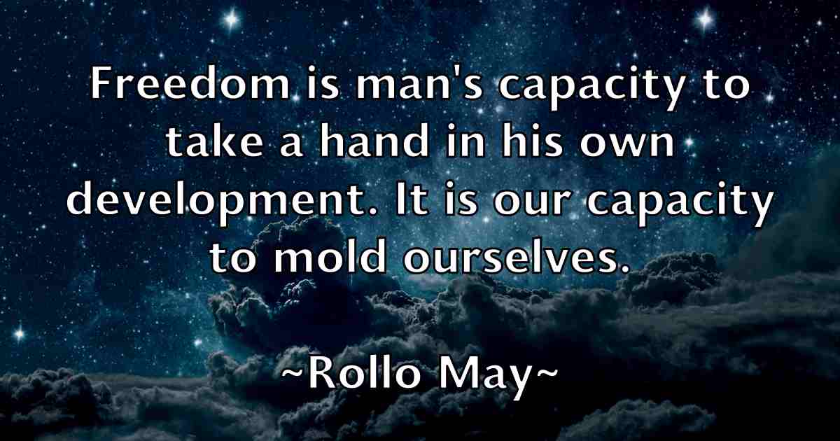 /images/quoteimage/rollo-may-fb-714066.jpg
