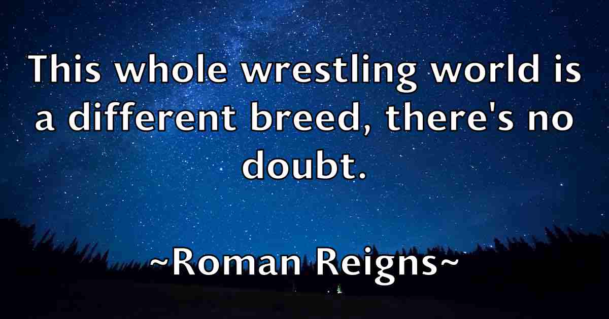/images/quoteimage/roman-reigns-fb-714303.jpg